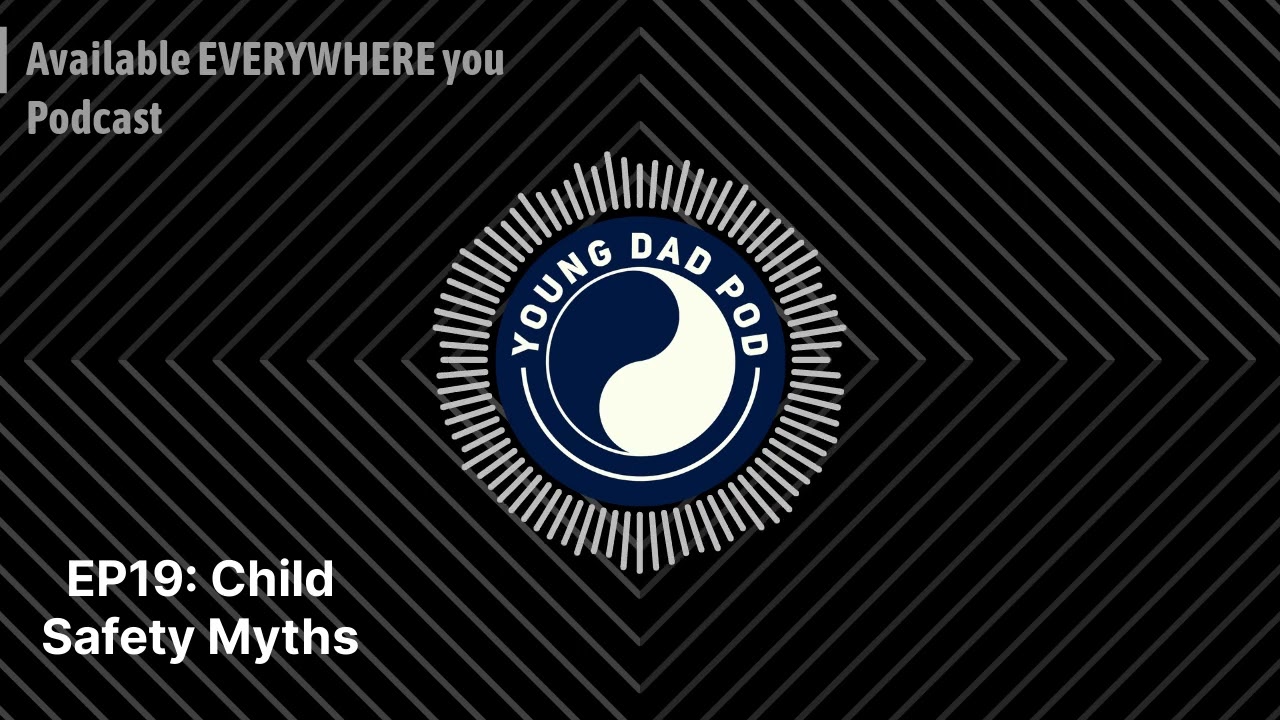19: Childrens Safety Myths