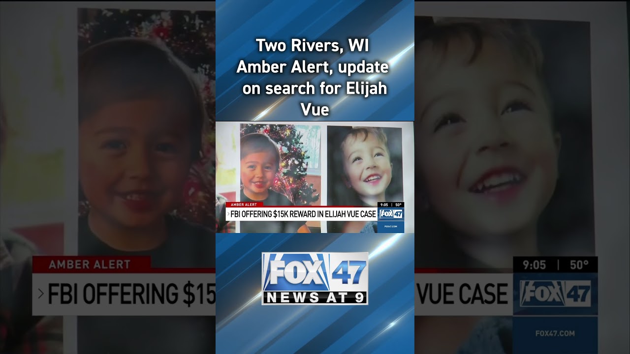 Amber Alert update for Two Rivers, WI missing child
