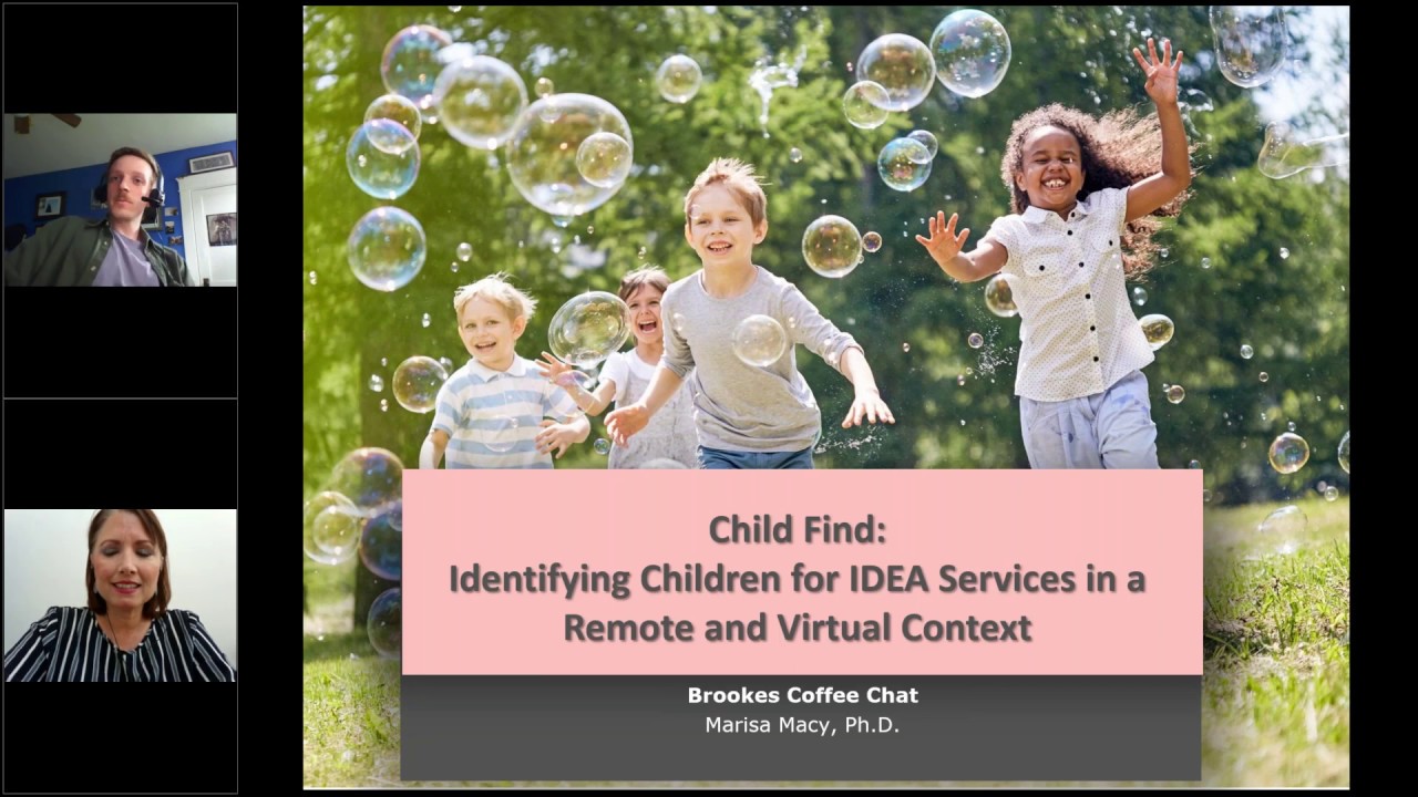Child Find Identifying Children for IDEA Services in a Remote and Virtual Context