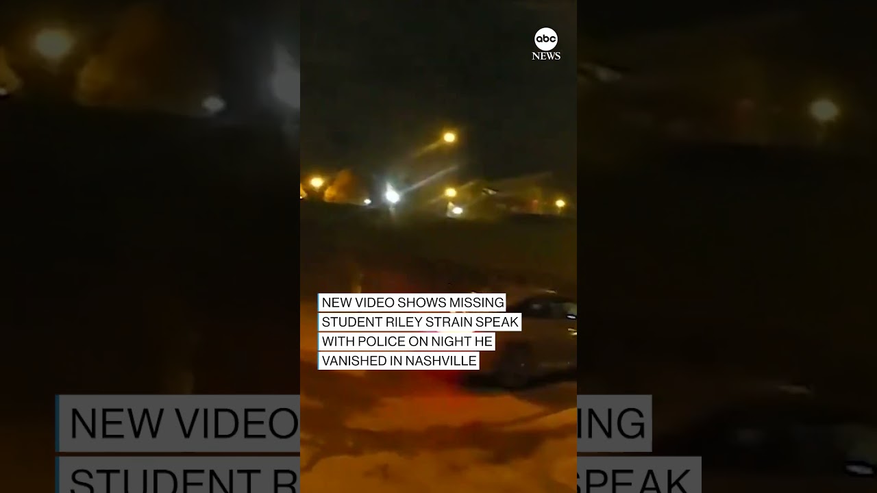 New video shows missing student Riley Strain speak with police on night he vanished in Nashville