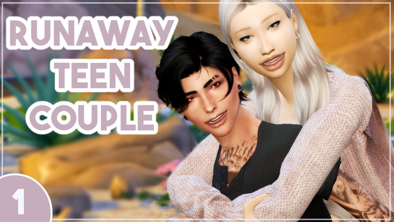 RUNNING AWAY FROM HOME TOGETHER | The Sims 4 Runaway Teen Couple Challenge #1