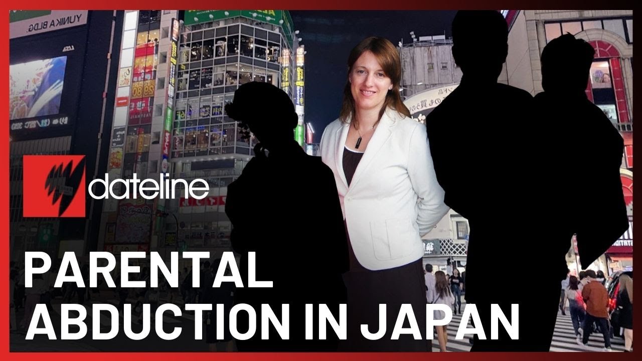 Abducted in Japan: Japan’s controversial sole custody system | Full Episode | SBS Dateline