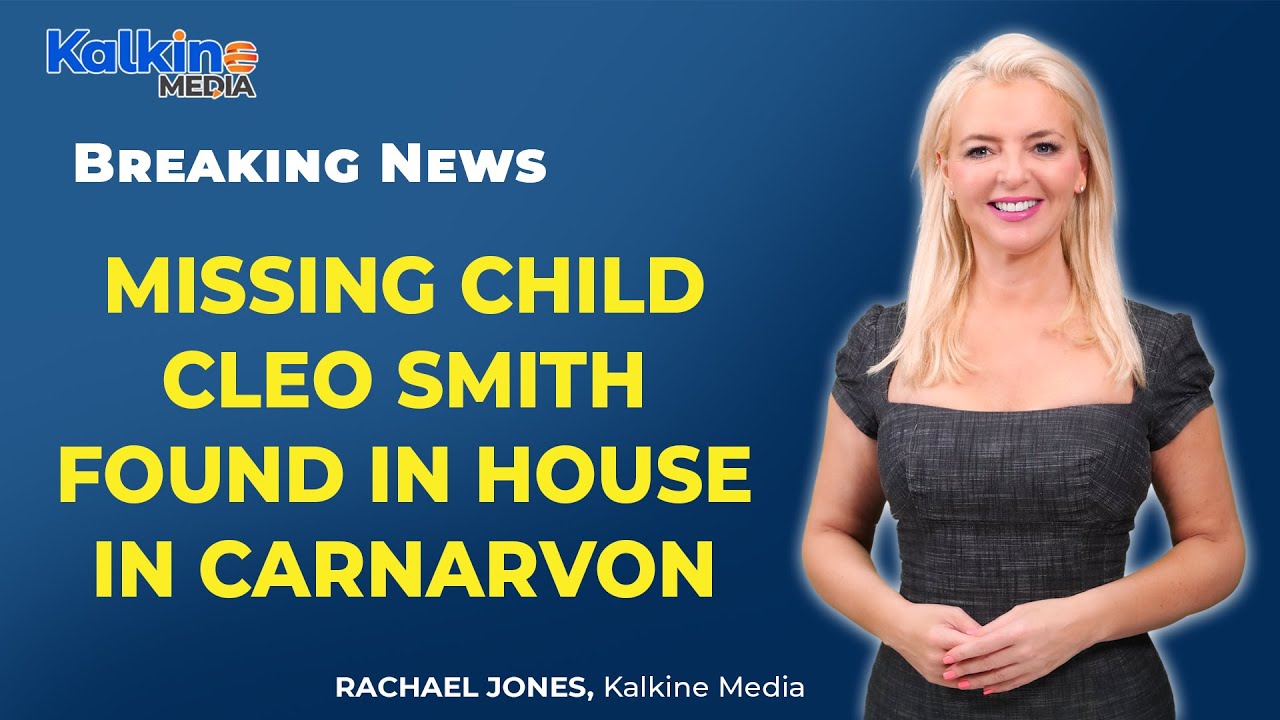Missing child Cleo Smith found in house in Carnarvon | Breaking news Australia