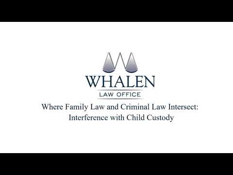 Where Family Law and Criminal Law Intersect – Interference with Child Custody