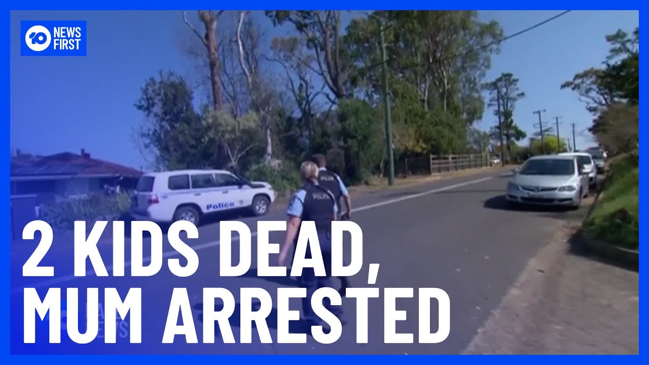 Two Children Found Dead In Blue Mountains, Mother Arrested | 10 News First