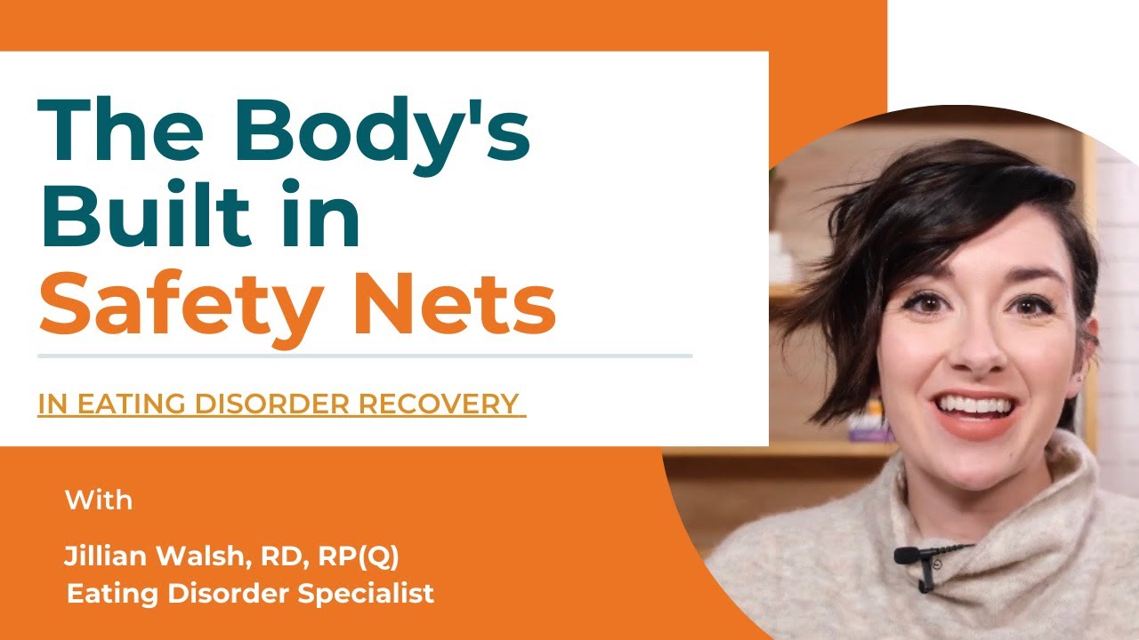 The Body’s Built in Safety Nets | Eating Disorder Recovery in Children and Teens