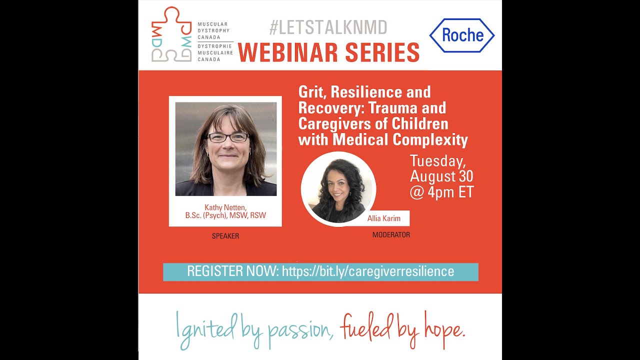 #LetsTalkNMD- Grit, Resilience and Recovery: Trauma & Caregivers of Children with Medical Complexity