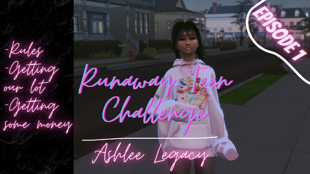 MEET ASHLEE COLE | RUNAWAY TEEN CHALLENGE S1E1 | THE SIMS 4 LP