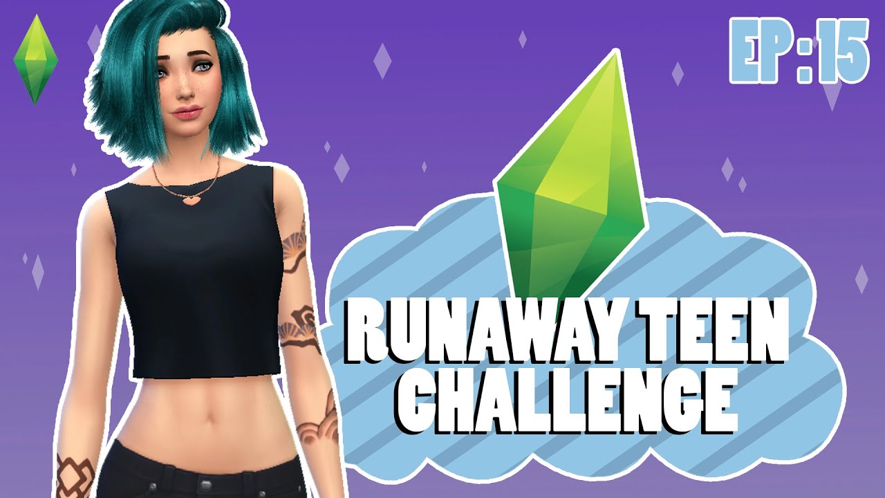 The Sims 4: The Runaway Teen Challenge | Rowan Ages up! | Let’sPlay Ep. 15
