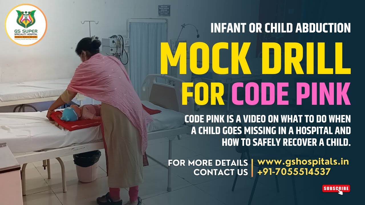 Mock Drill for Code Pink | Infant or Child Abduction | GS Super Speciality Hospital | Delhi NCR