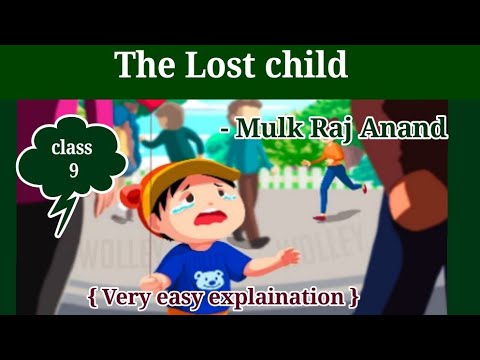 The lost child | class 9 | English summary explain in Tamil@kidsworldmathi
