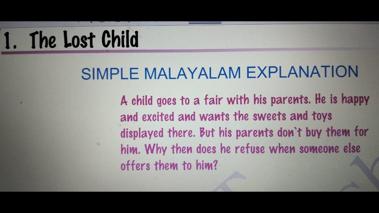 THE LOST CHILD MALAYALAM EXPLANATION/NCERT CLASS 9 MOMENTS UNIT 1