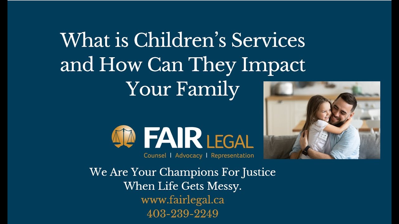 What is Children’s Services and How Can They Impact Your Family?