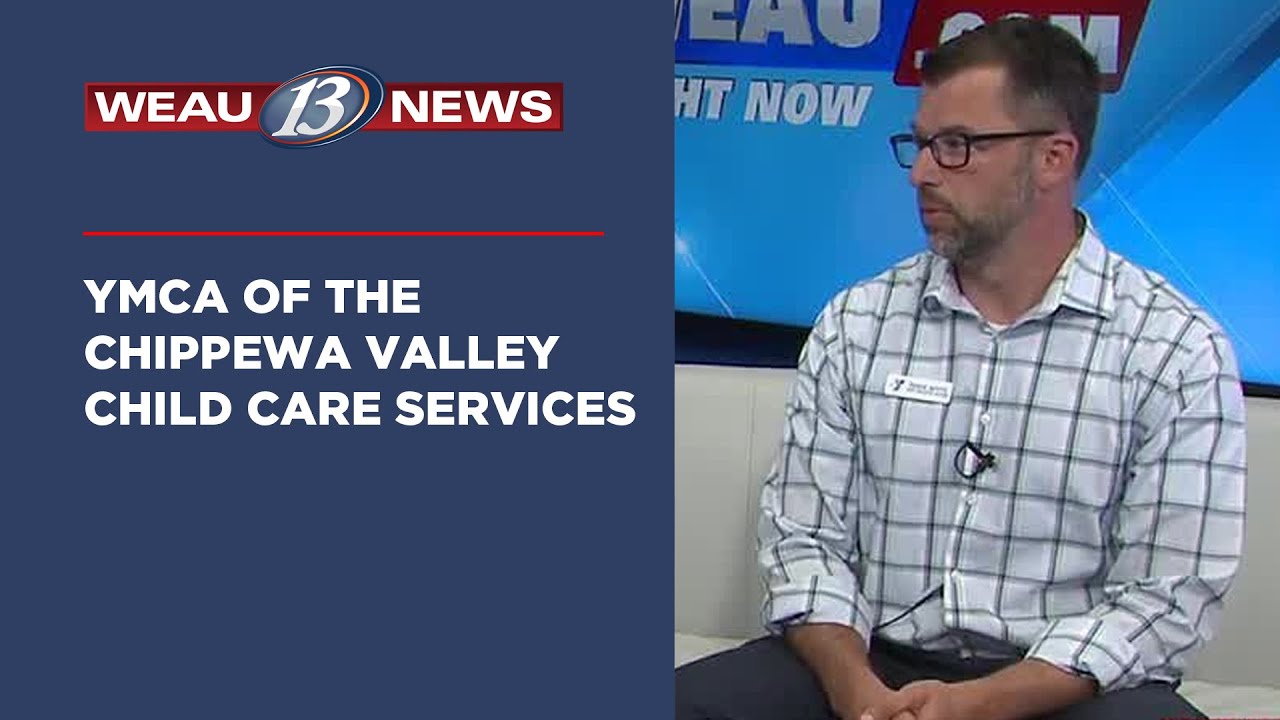 YMCA Of The Chippewa Valley Child Care Services (5/14/24)