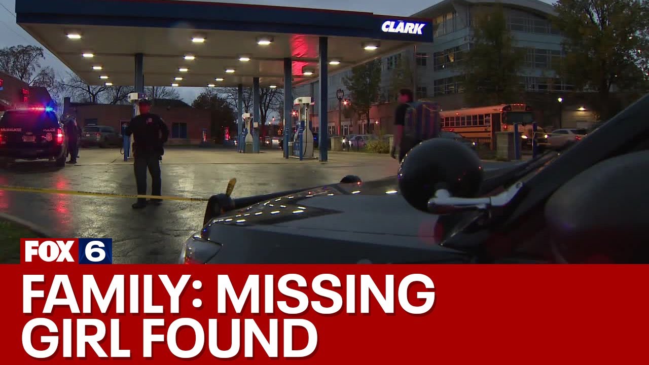 Family: Missing Milwaukee girl found safe, gas station taped off | FOX6 News Milwaukee