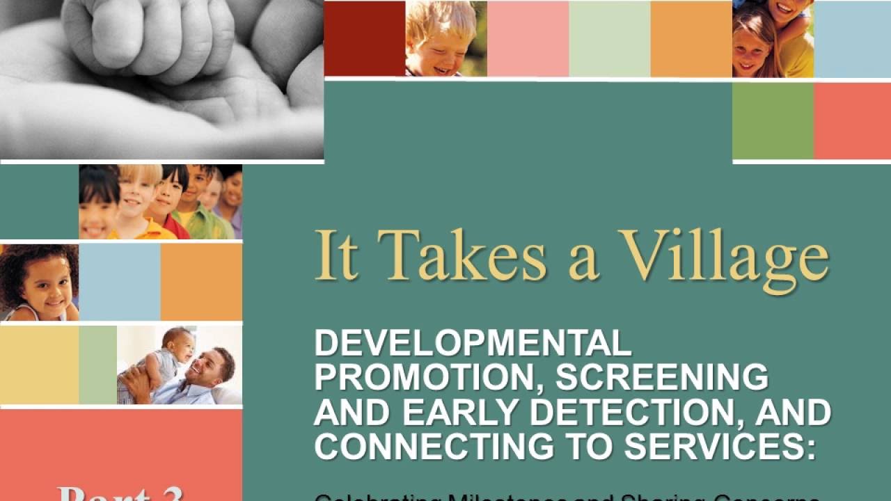 It Takes A Village: Connecting Young Children and their Families to Services