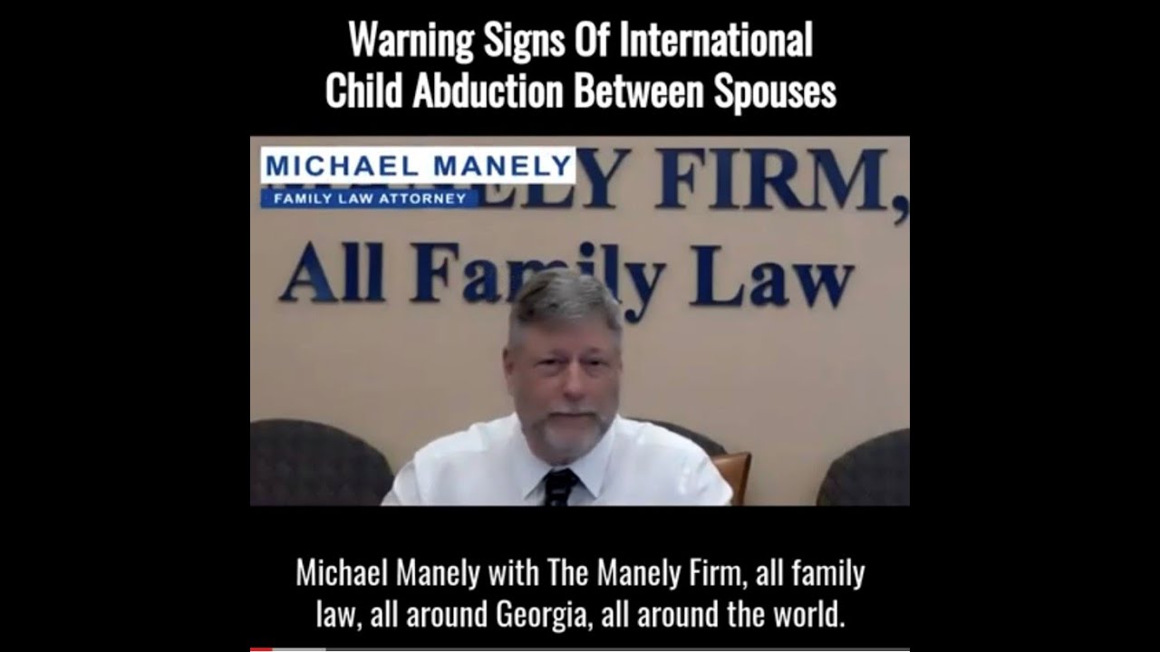 Warning Signs of International Child Abduction Between Spouses