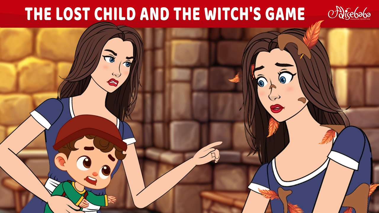 Newest Fairy Tales | The Lost Child and The Witch’s Game ✨ Bedtime Stories for Kids in English