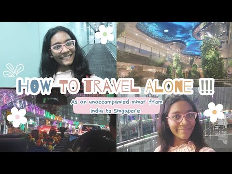 How to travel alone as an UNACCOMPANIED MINOR FROM INDIA TO SINGAPORE! 😱 | By Singapore Ebong…