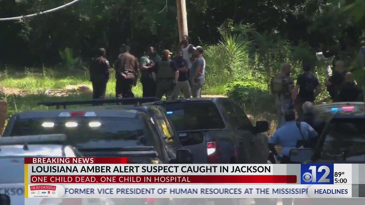 1 child dead, 1 alive after Louisiana Amber Alert suspect captured in Mississippi