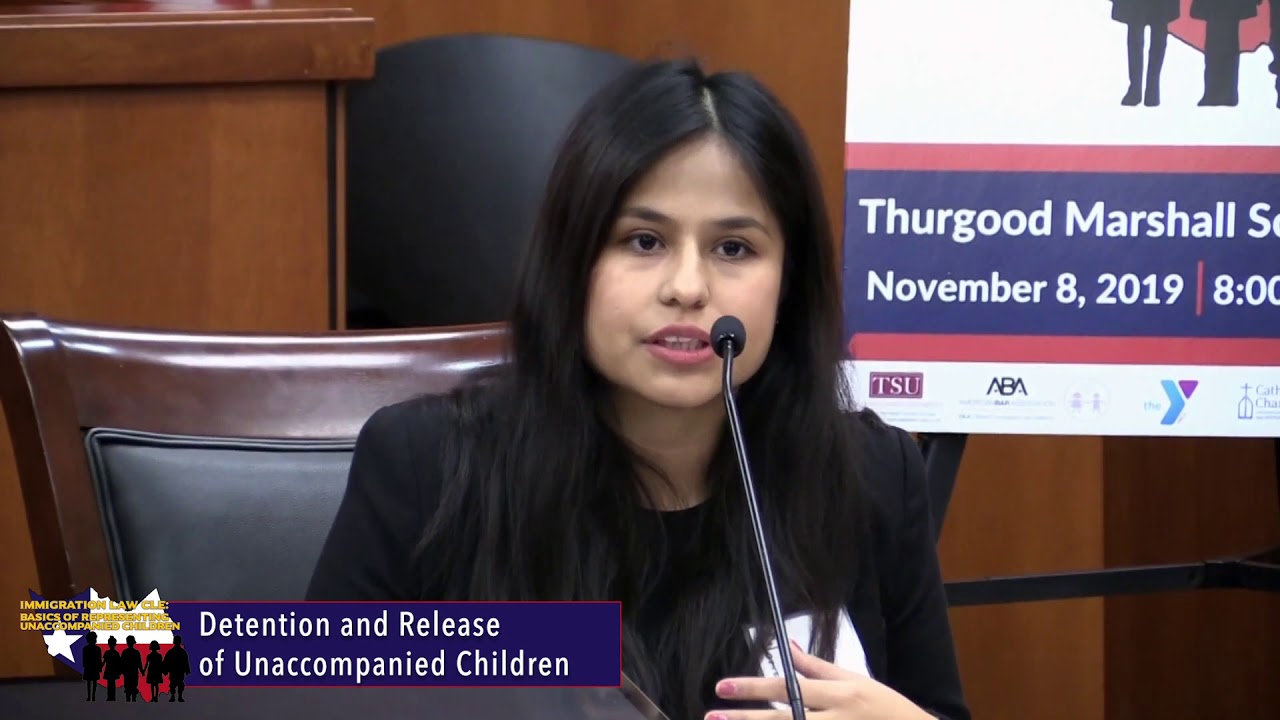 2019 CAO Immigration Law CLE – Detention and Release of Unaccompanied Children