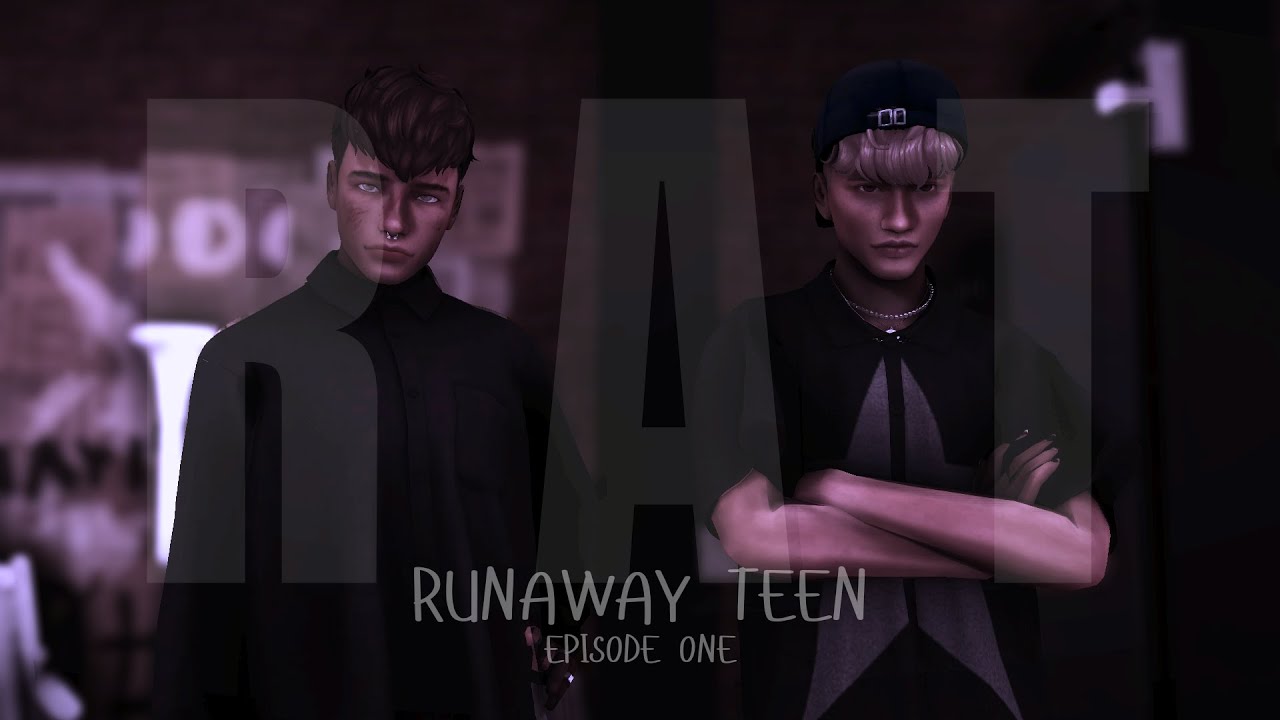 RAT | RUNAWAY TEEN | EPISODE 1 | TIKTOK SERIES REMADE | A SIMS 4 STORY