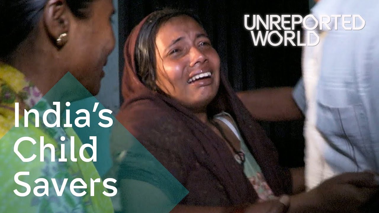 Rescuing India’s Kidnapped Children | Unreported World