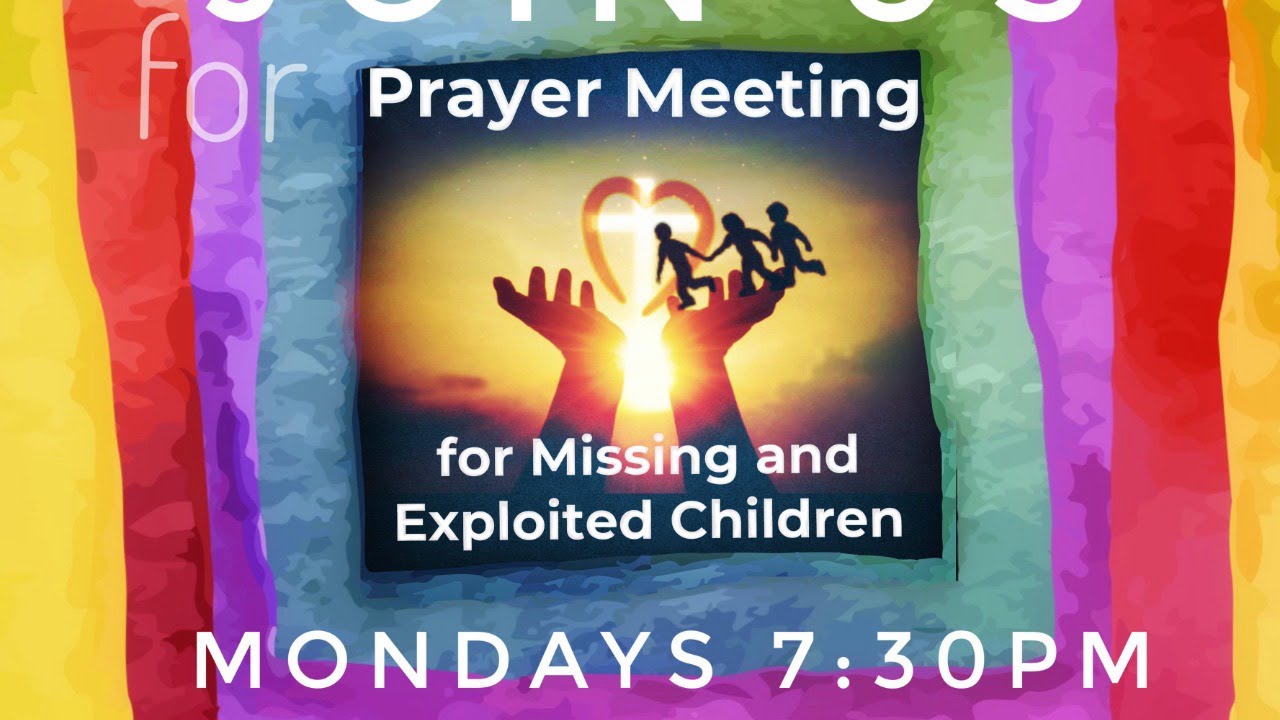 Prayer Meeting For Missing and Exploited children