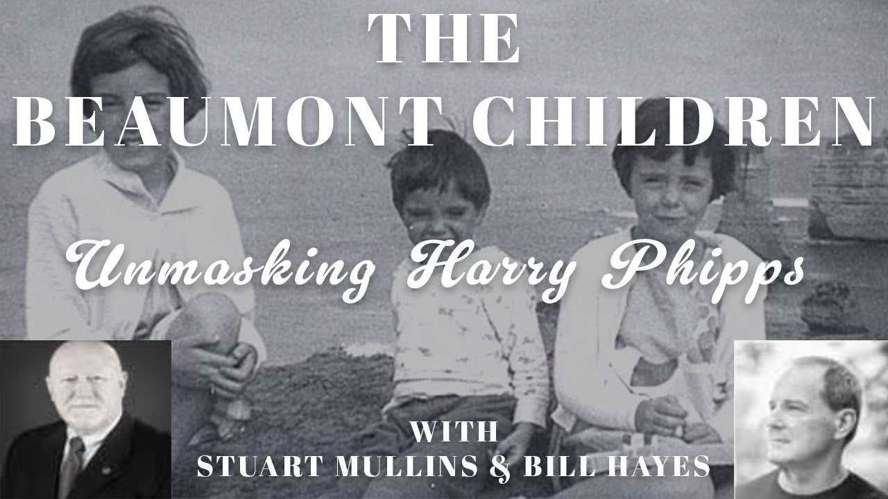 Episode 8 – Unmasking Harry Phipps – The Missing Beaumont Children