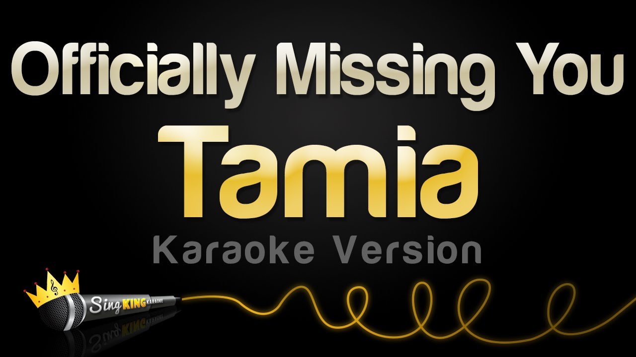 Tamia – Officially Missing You (Karaoke Version)