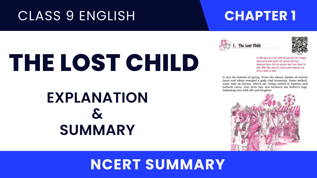 The Lost Child Summary | Chapter 1 | Class 9 English