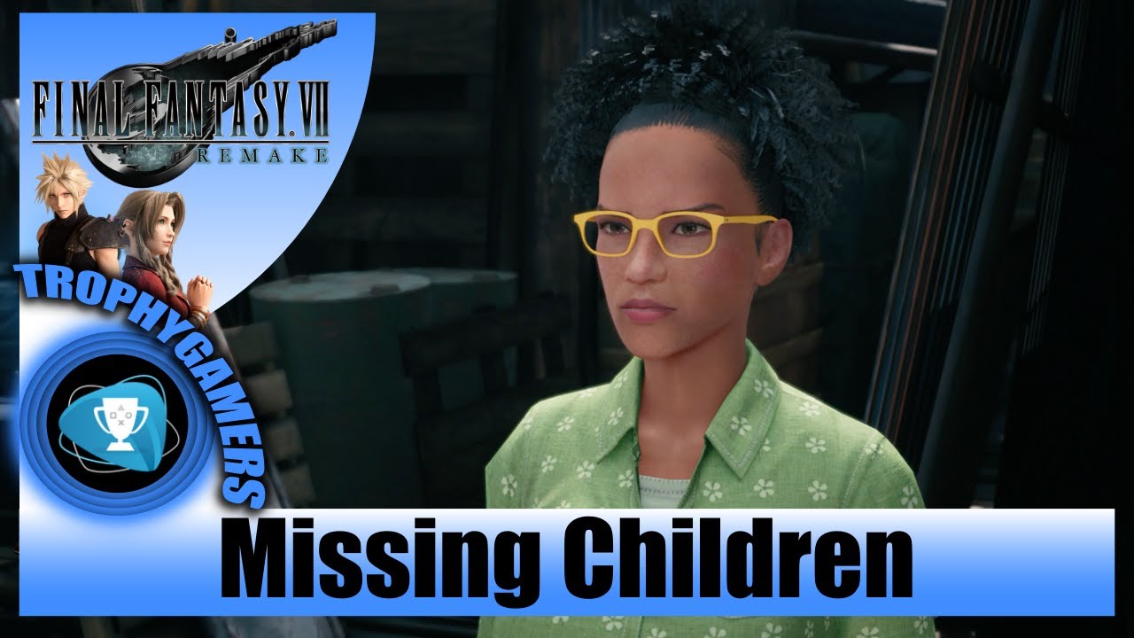 Final Fantasy 7 Remake – Missing Children – Ms. Folia Side Quest