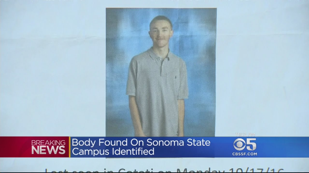 Body Discovered At Sonoma State Identified As Missing 18-Year-Old Cotati Man