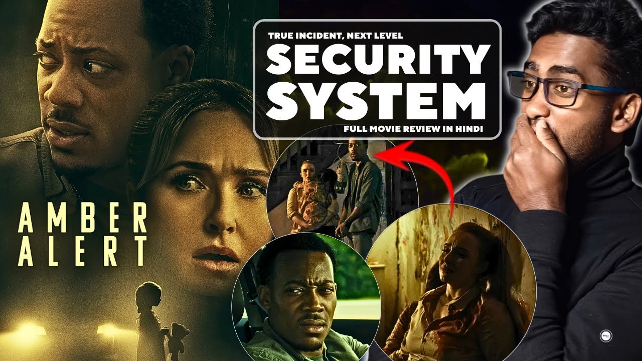 Amber Alert Full Movie Review in Hindi | Next level Security system | True incident | watch elbido