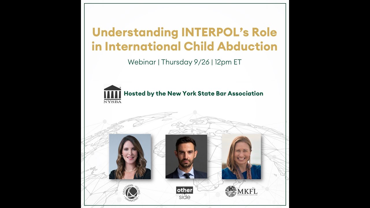 Understanding the Role of INTERPOL in International Child Abduction