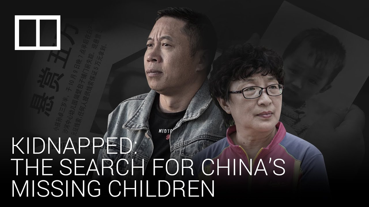 Kidnapped: the Chinese parents desperately searching for missing children