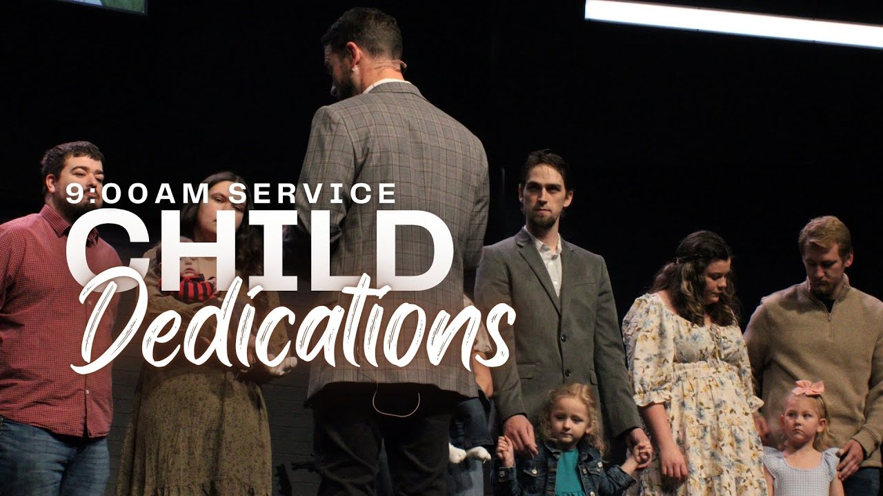 Child Dedications 9am Service | March 2025 | Pastor Justin Pobst | Discover Life Church Sikeston