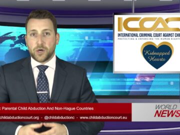 Dark Secrets: Parental Child Abduction And None Hague Countries