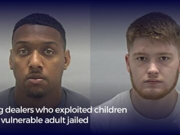 Two drug dealers who exploited children and vulnerable adult jailed for 15 years