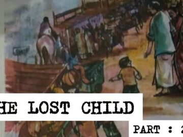 THE LOST CHILD | PART :2 |CLASS-4 | ENGLISH READER |KERALA SYLLABUS