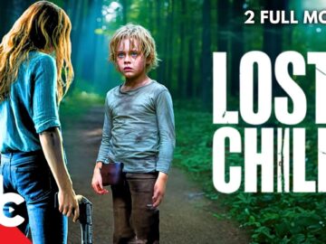 She Found a Haunted Child in the Forest | Lost Child + Beyond the Night | Full Thriller Movies