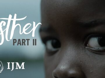 Esther – Part II | Child Trafficking in Ghana | Survivor Stories | IJM Australia