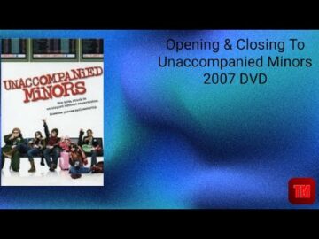 Opening & Closing To Unaccompanied Minors 2007 DVD