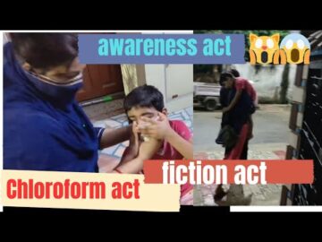 Awareness video/child kidnapping/chloroform act/fiction act short film 😊