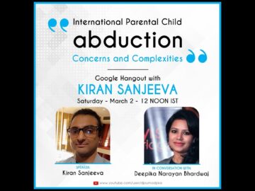 International Parental Child Abduction with Kiran Sanjeeva