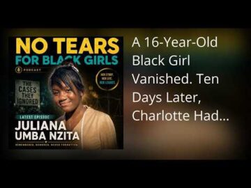 A 16-Year-Old Black Girl Vanished. Ten Days Later, Charlotte Had Questions.