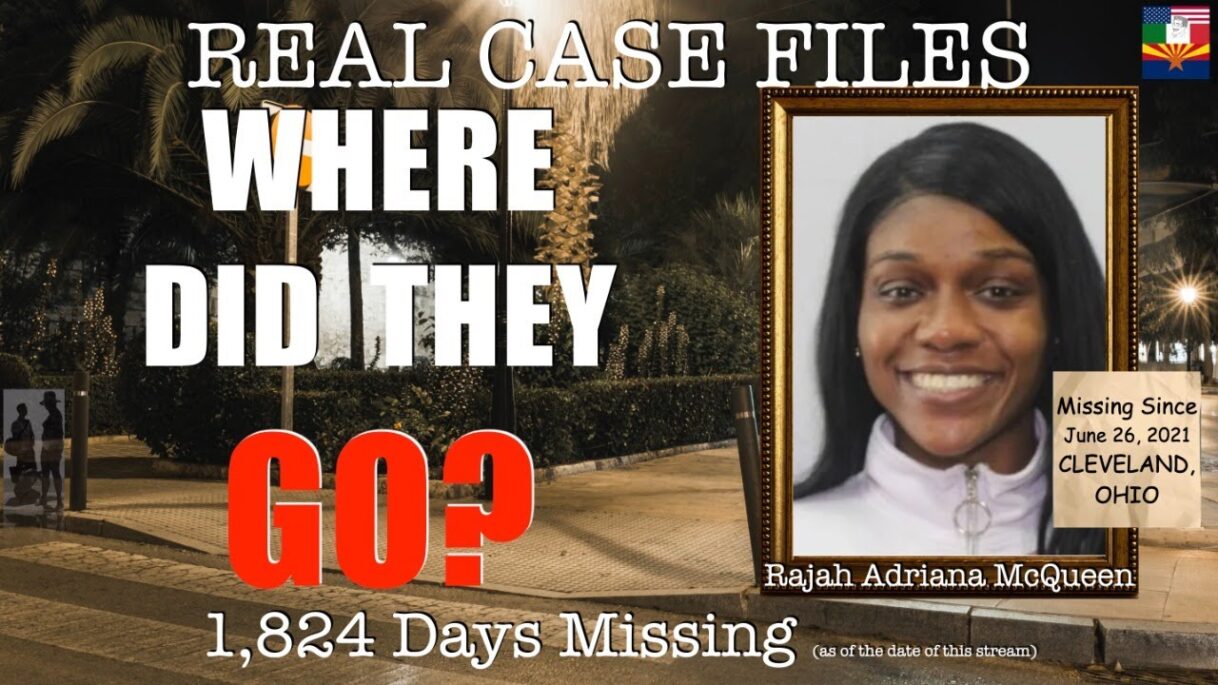 Raja Adriana McQueen-Missing Since June 26 2021-Real Case Files š±