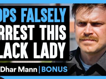 COPS FALSELY Arrest This BLACK LADY | Dhar Mann Bonus!