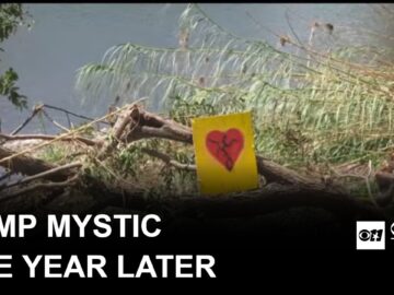 Camp Mystic’s uncertain future one year after 27 girls died in the Hill Country floods