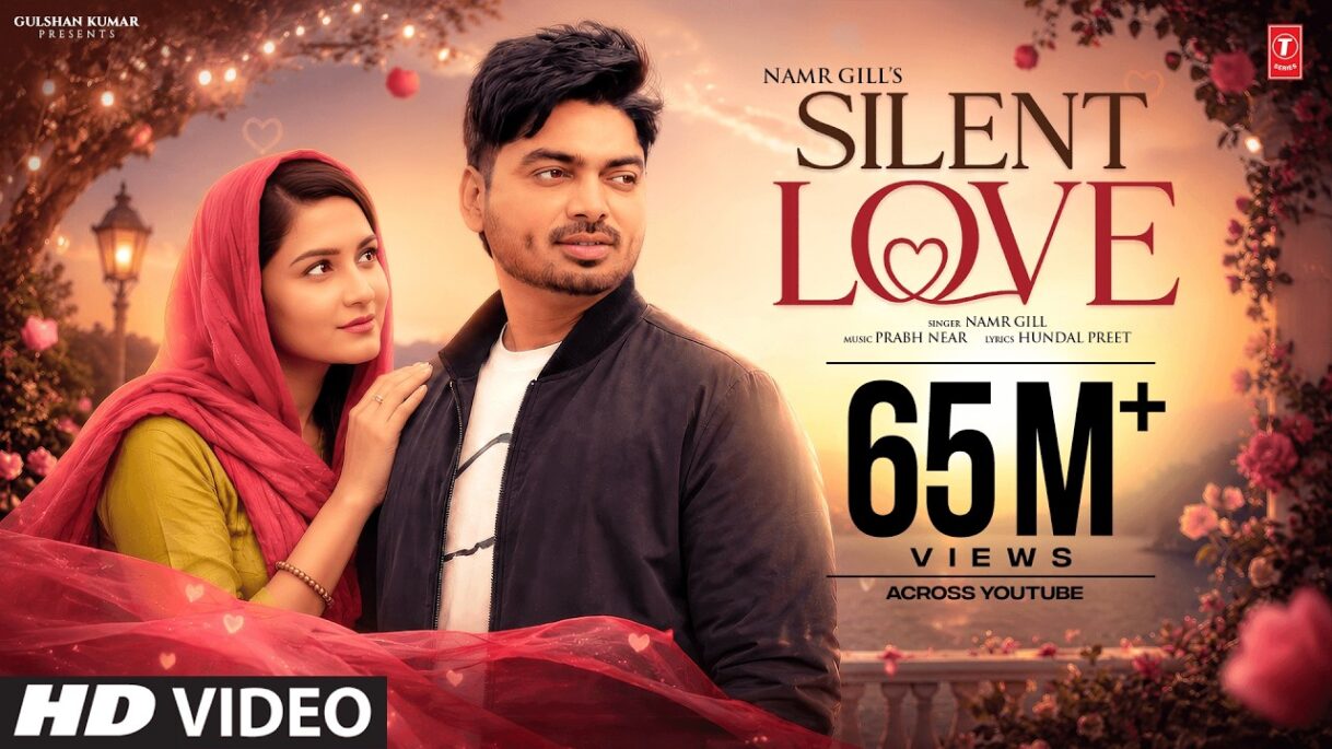 “Silent Love” By Namr Gill (Full Video) | Latest Punjabi Songs 2015